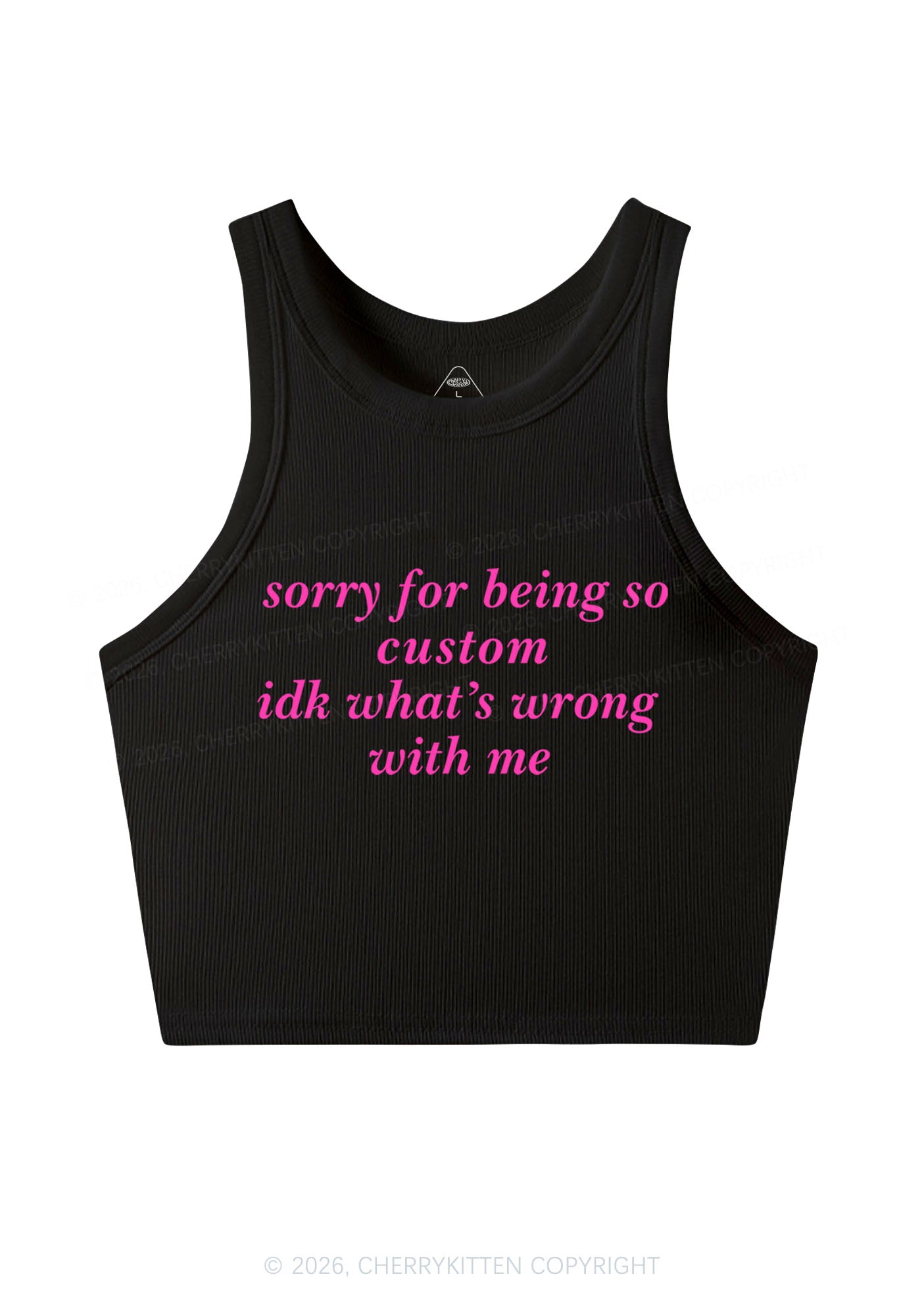 Sorry For Being So Custom Y2K Crop Tank Top Cherrykitten