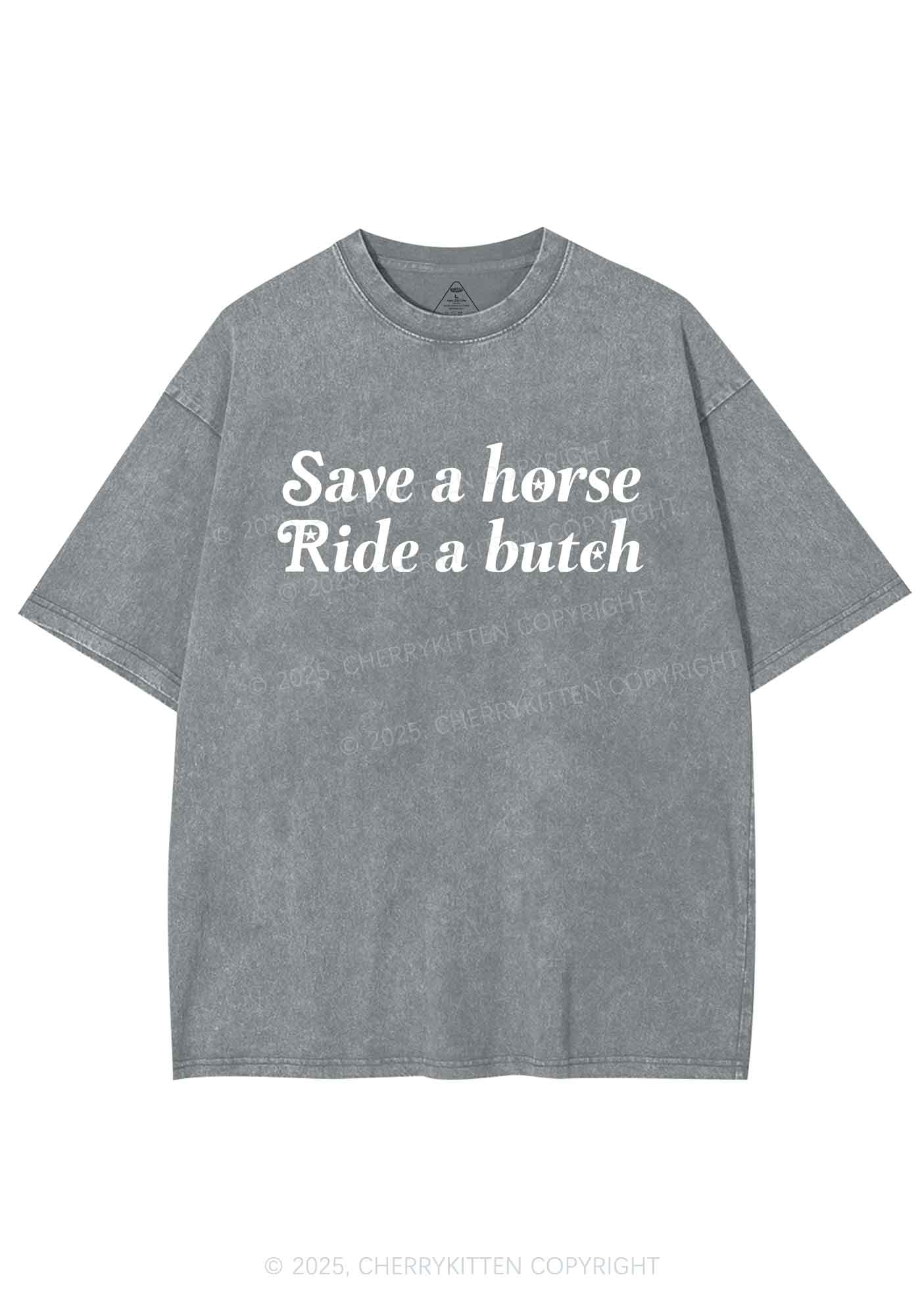 Save Horse Ride Butch Y2K Shirts Washed Tee Cherrykitten