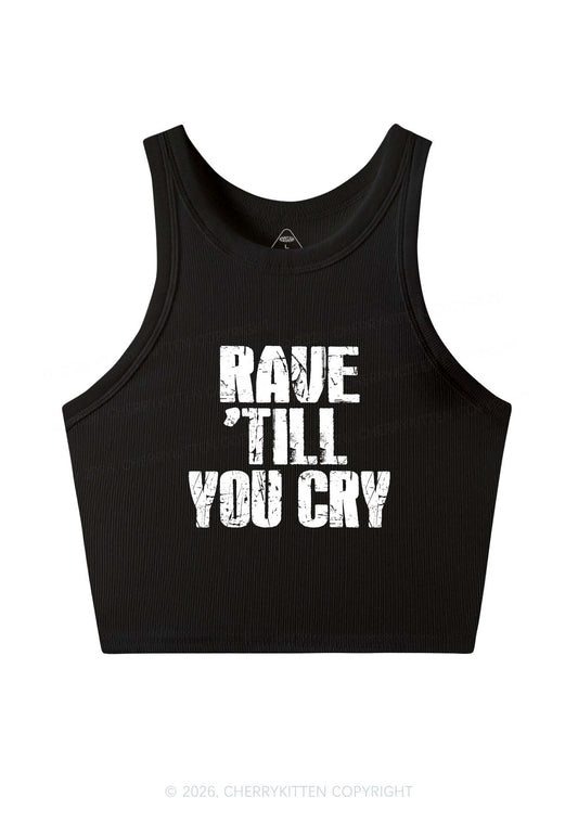 Rave Till You Cry Y2K Crop Tank Top Cherrykitten