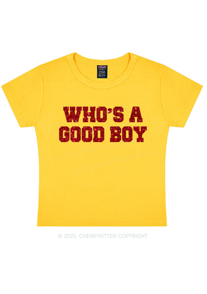 Glitter Whos A Good Boy Y2K Baby Tee Cherrykitten