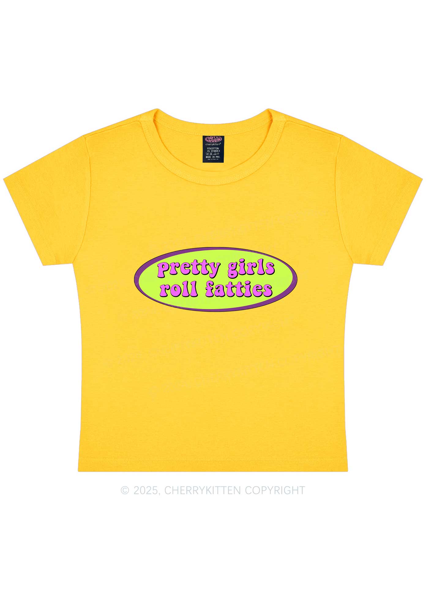 Pretty Girls Roll Fatties Y2K Baby Tee Cherrykitten