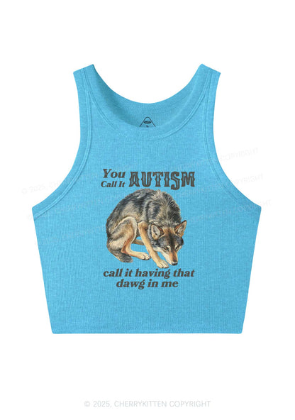 You Call It Autism Y2K Crop Tank Top Cherrykitten