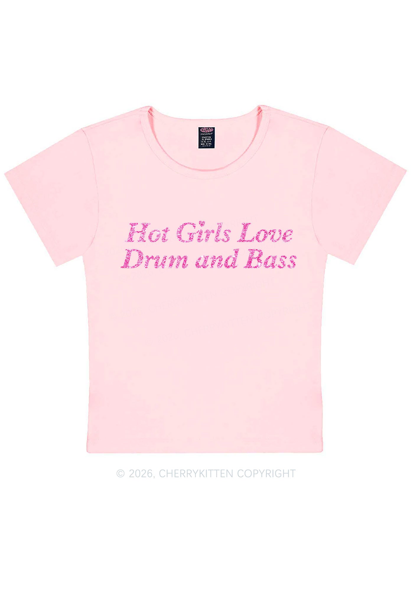 Glitter Hot Girls Love Drum And Bass Y2K Baby Tee Cherrykitten