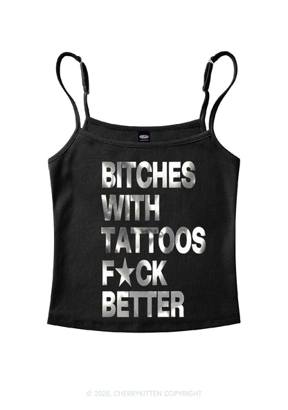 Bxxches With Tattoos Fxxk Better Silver Foil Printed Y2K Spaghetti Strap Cami Cherrykitten