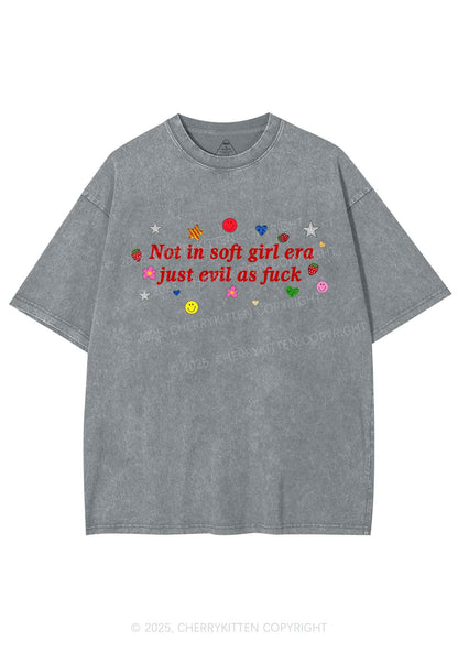 Not In Soft Girl Era Y2K Shirts Washed Tee Cherrykitten