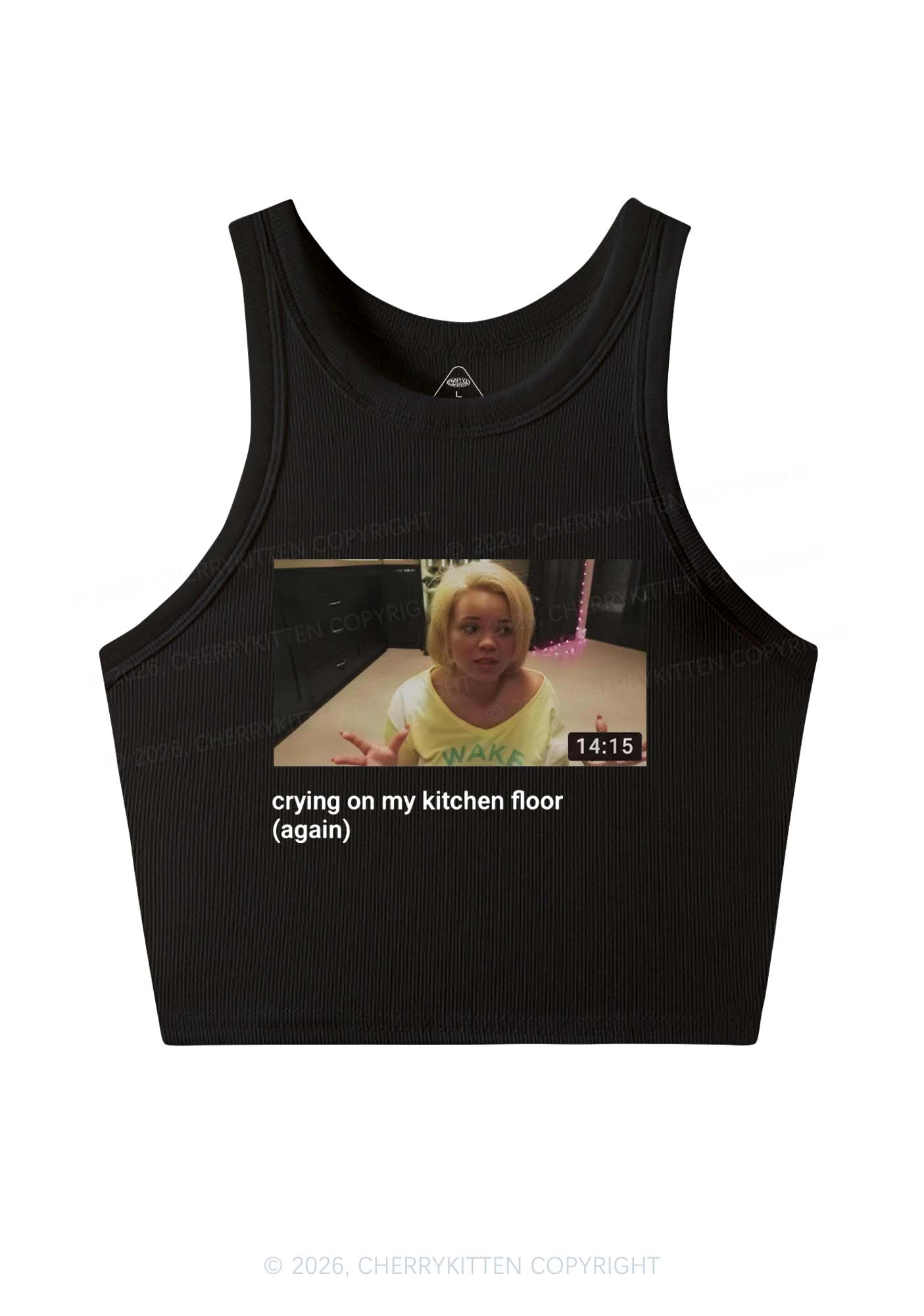 Crying On Kitchen Floor Y2K Crop Tank Top Cherrykitten