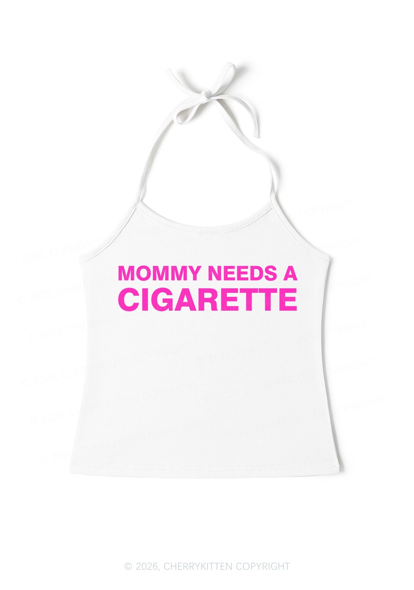 Mommy Needs A Cigarette Y2K Halter Neck Cami Cherrykitten