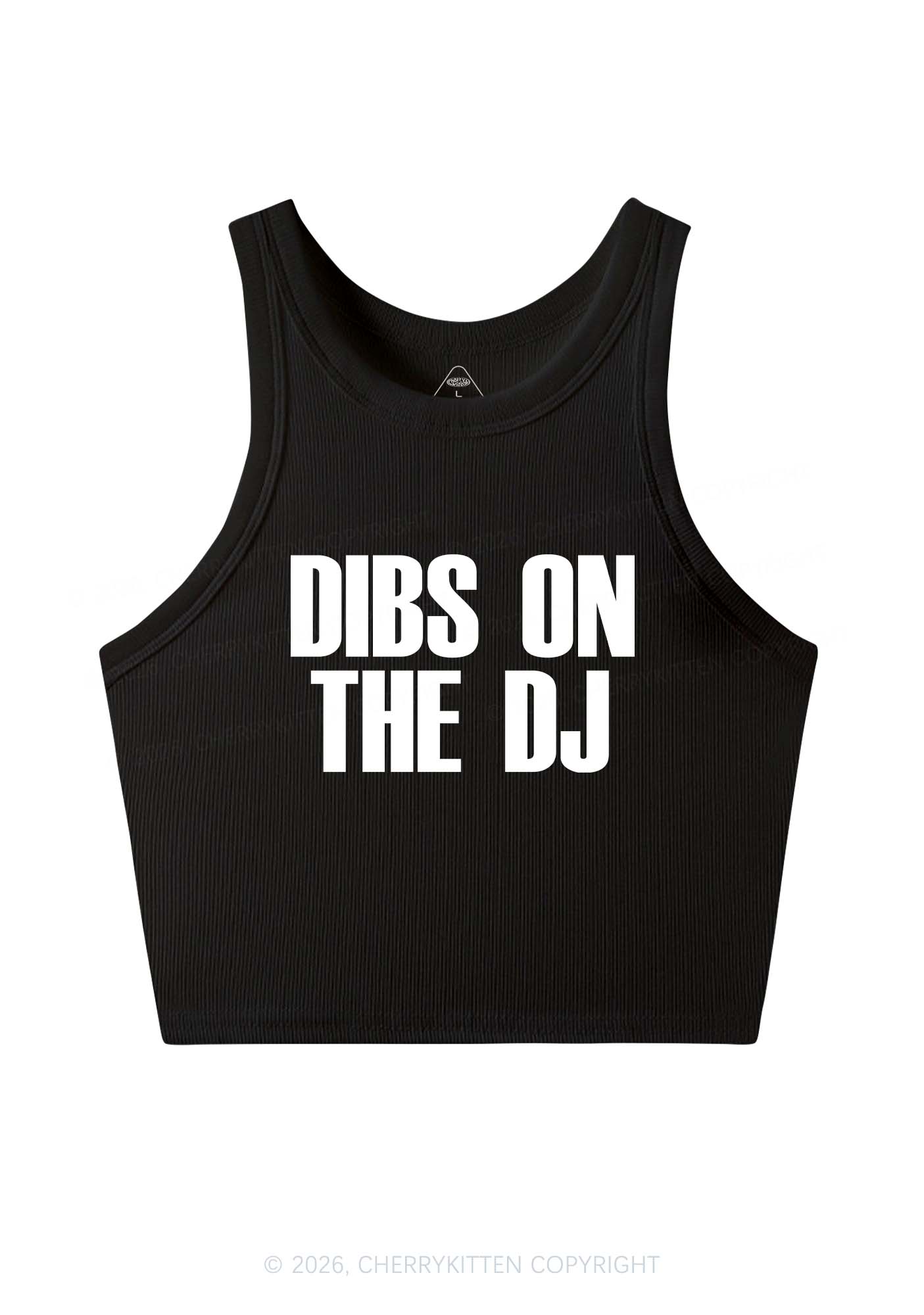 Dibs On The DJ Y2K Crop Tank Top Cherrykitten