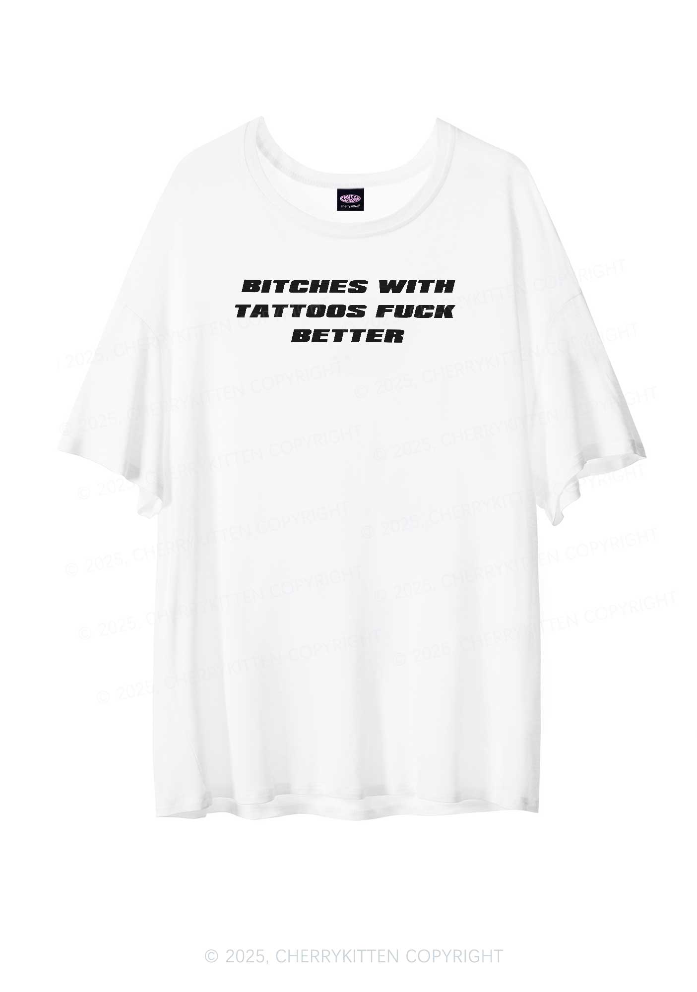 Bxxches With Tattoos Fxxk Better Y2K Sheer Boyfriend Tee Cherrykitten