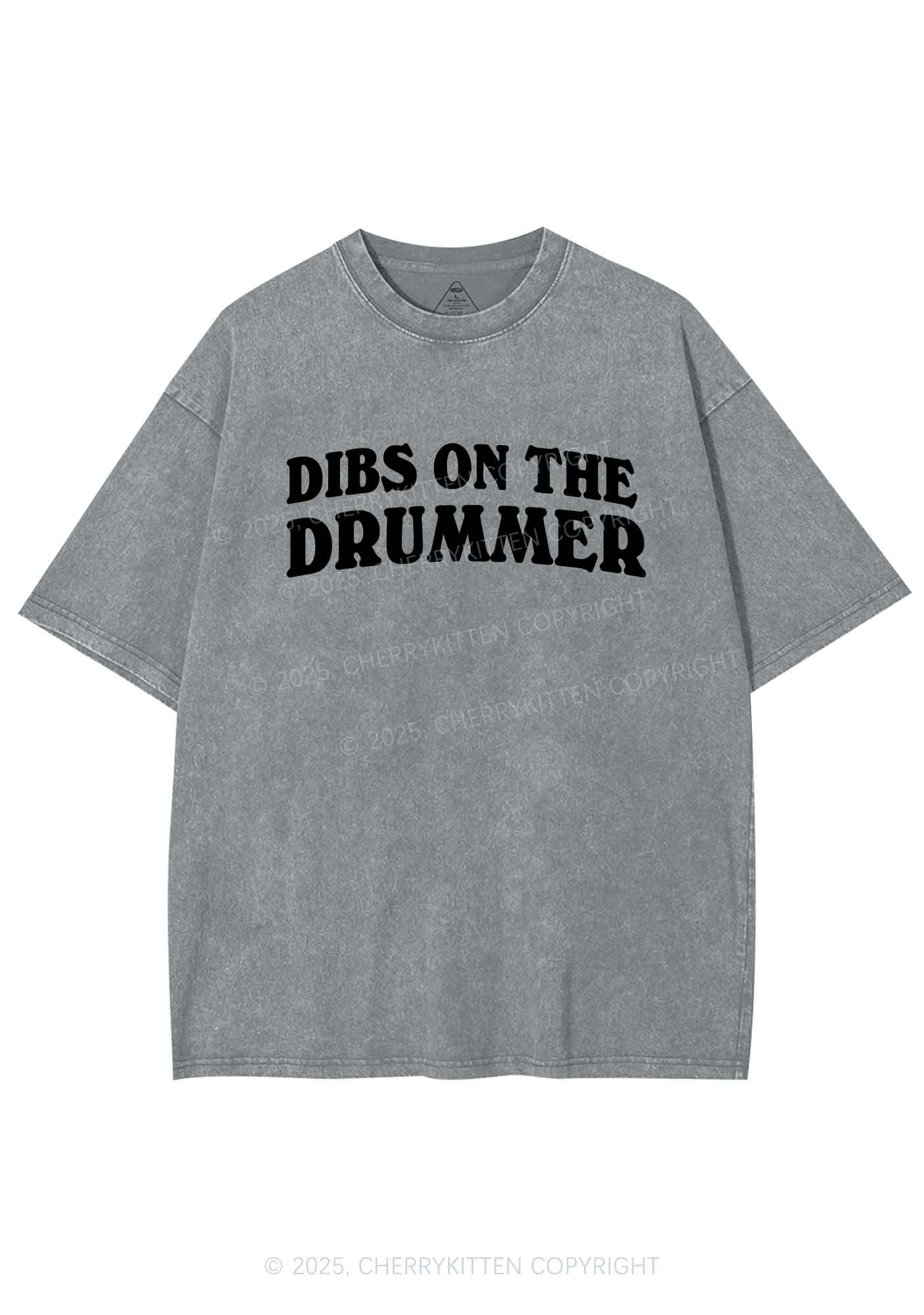Dibs On The Drummer Y2K Shirts Washed Tee Cherrykitten