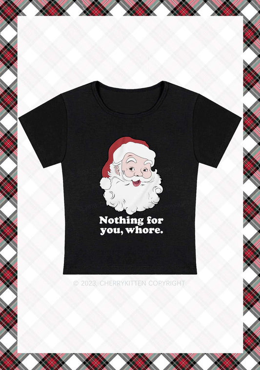 Santa Nothing For You Christmas Y2K Baby Tee Cherrykitten