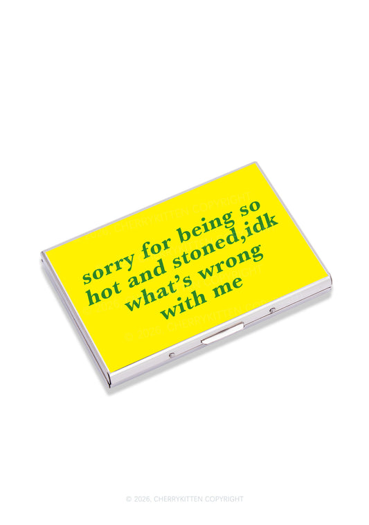Sorry For Being Hot And Stoned Y2K Mirror Cigarette Case Cherrykitten