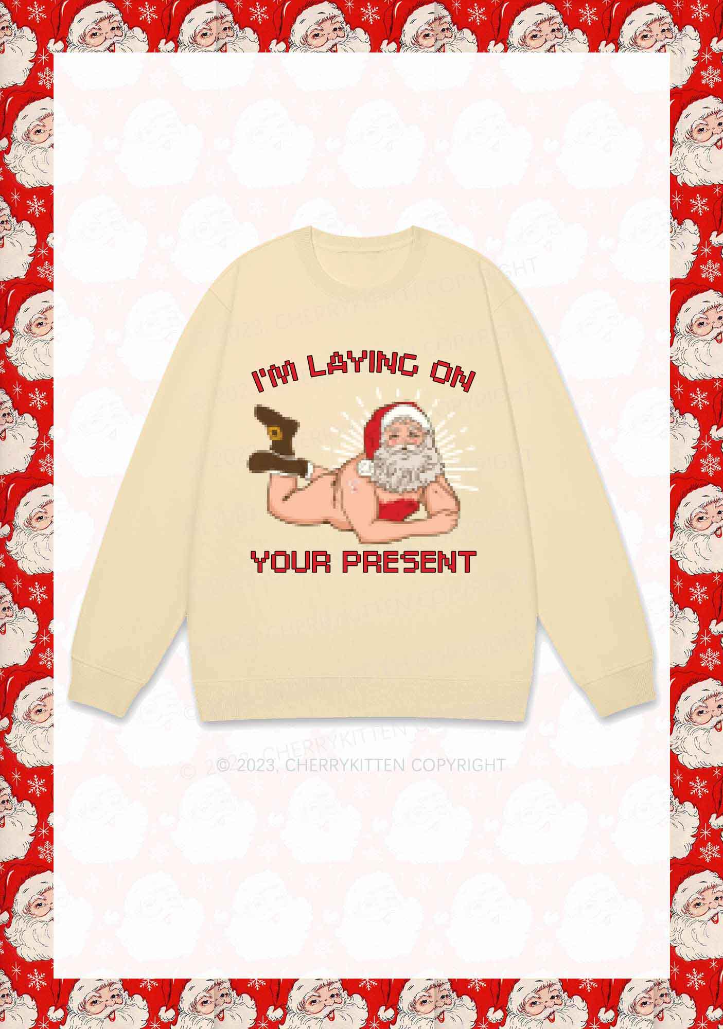 I'm Laying On Your Present Christmas Y2K Sweatshirt Cherrykitten