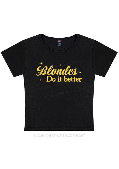 Blondes Do It Better Y2K Baby Tee Cherrykitten