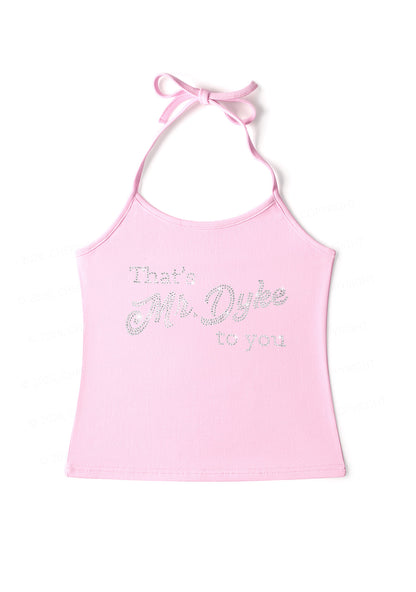 Rhinestone Thats Mr Dyke To You Pride Y2K Halter Neck Cami Cherrykitten