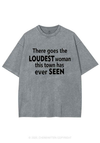 Loudest Woman This Town Y2K Shirts Washed Tee Cherrykitten