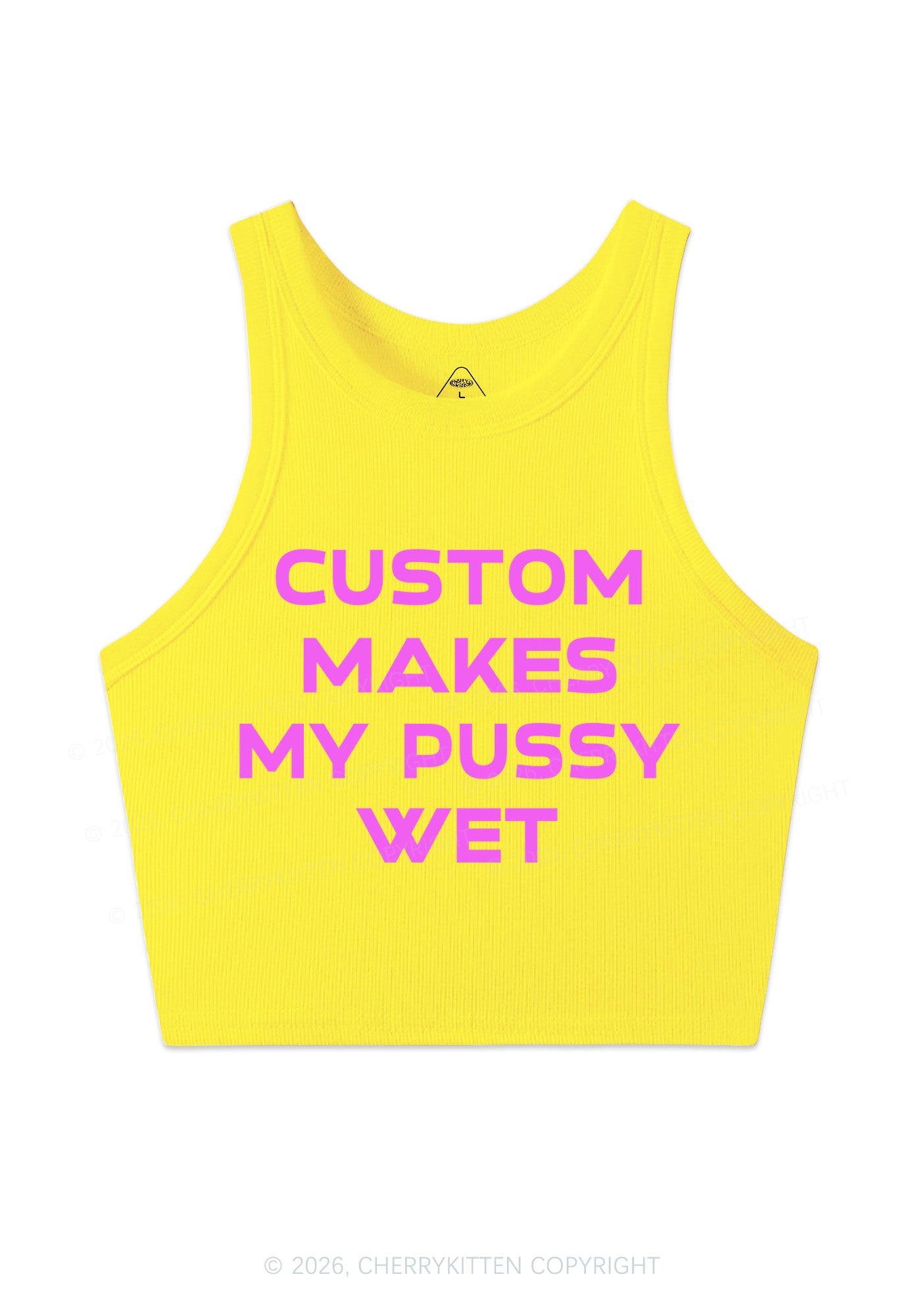 Custom Makes My Puxxy Wet Y2K Crop Tank Top Cherrykitten