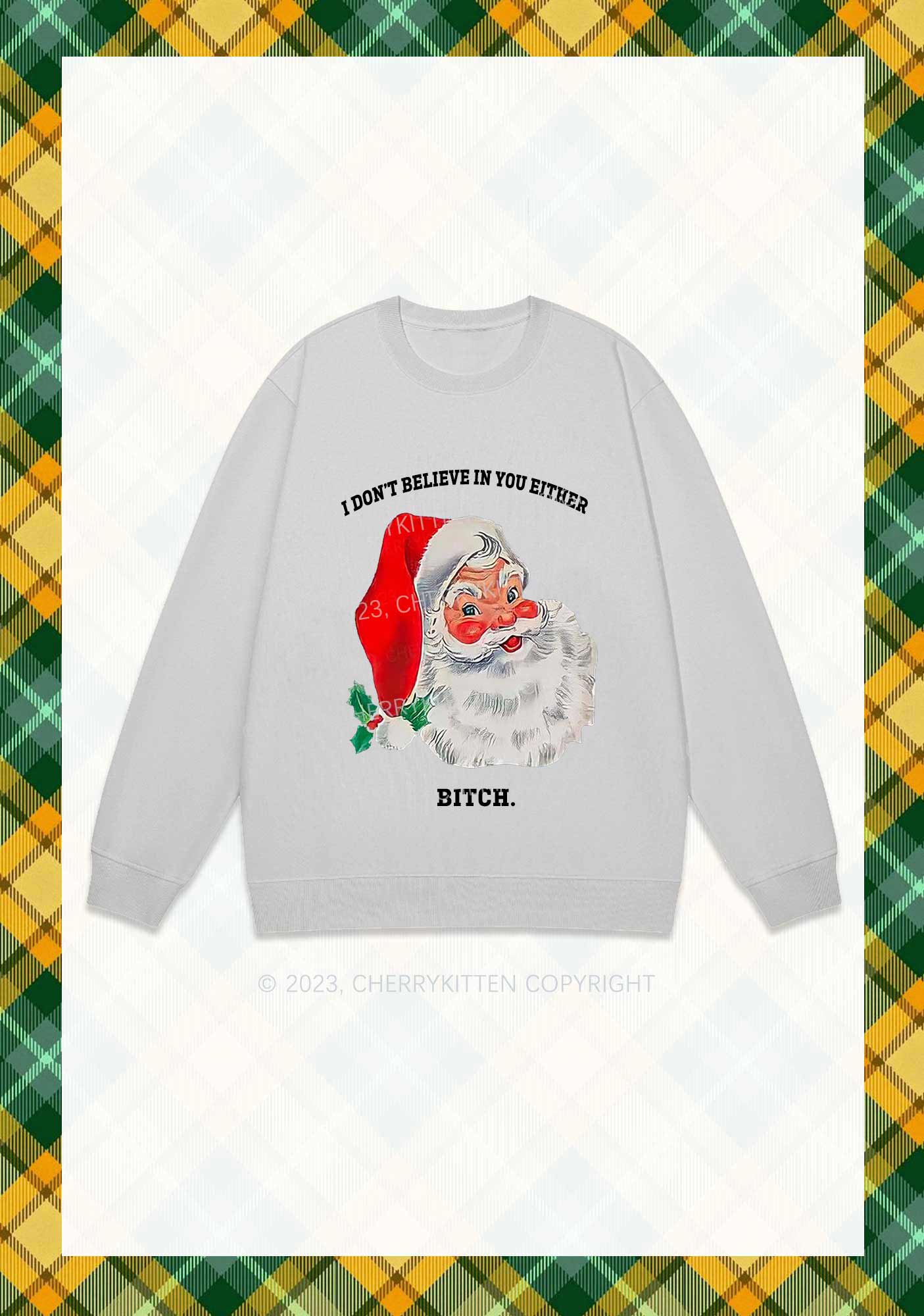 I Don't Believe In You Either Christmas Y2K Sweatshirt Cherrykitten