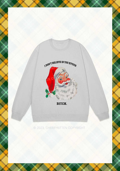 I Don't Believe In You Either Christmas Y2K Sweatshirt Cherrykitten