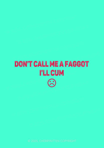 Dont Call Me Faggot Pride 1Pc Y2K Pin Badge Cherrykitten
