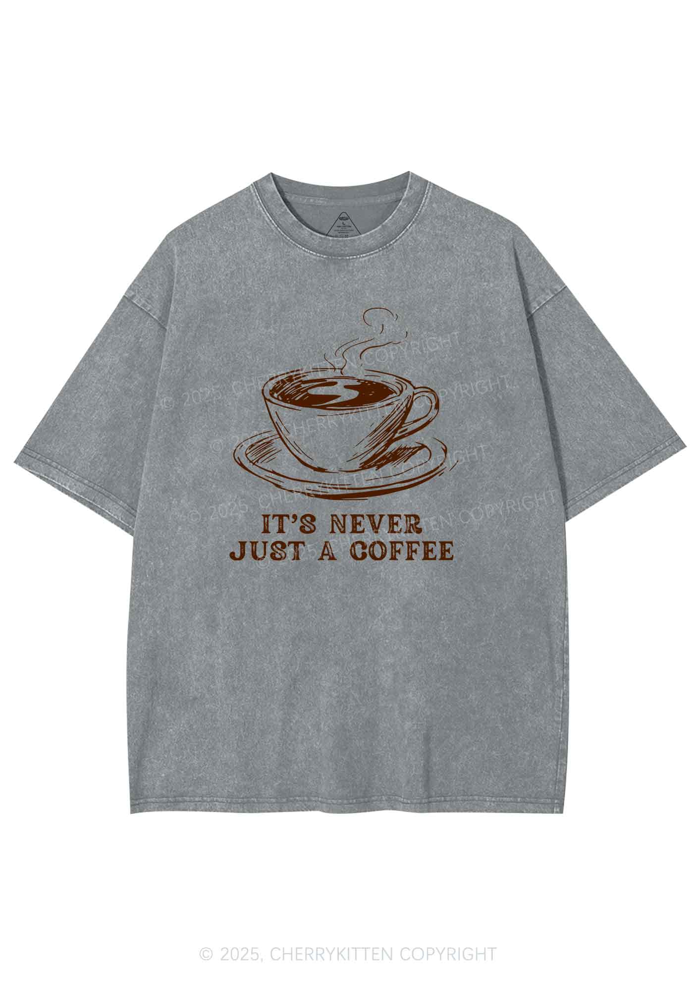 Its Never Just Coffee Pride Y2K Shirts Washed Tee Cherrykitten