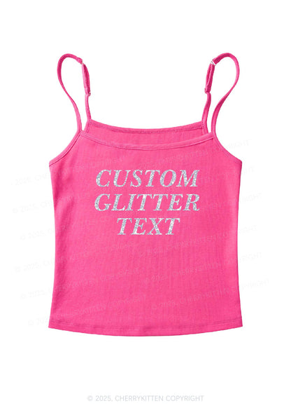 Custom Text Glitter Y2K Spaghetti Strap Cami Cherrykitten