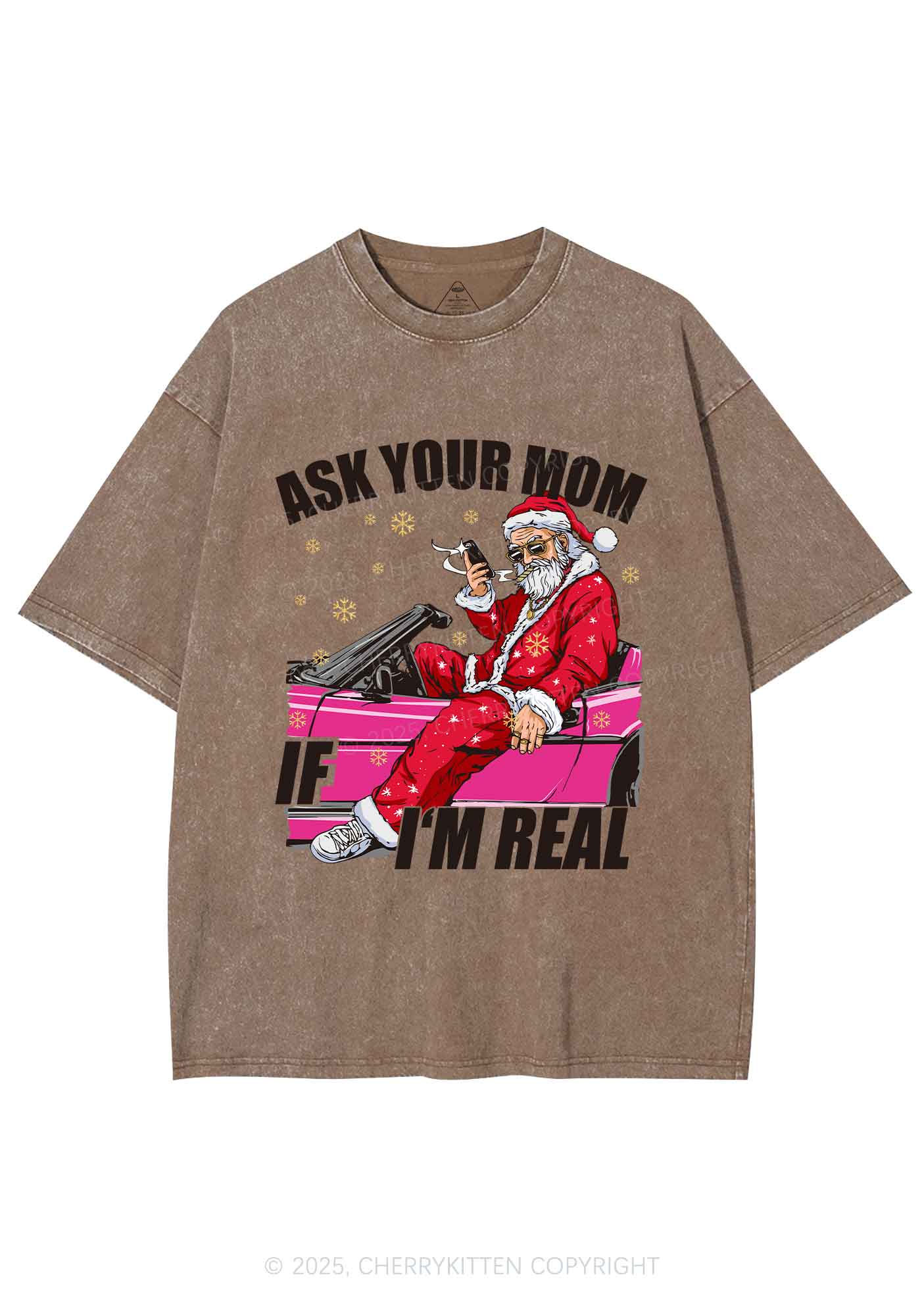 Christmas Ask Your Mom Y2K Shirts Washed Tee Cherrykitten