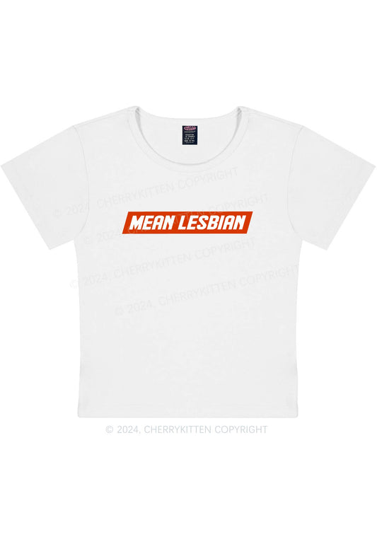 Mean Lesbian Y2K Baby Tee Cherrykitten