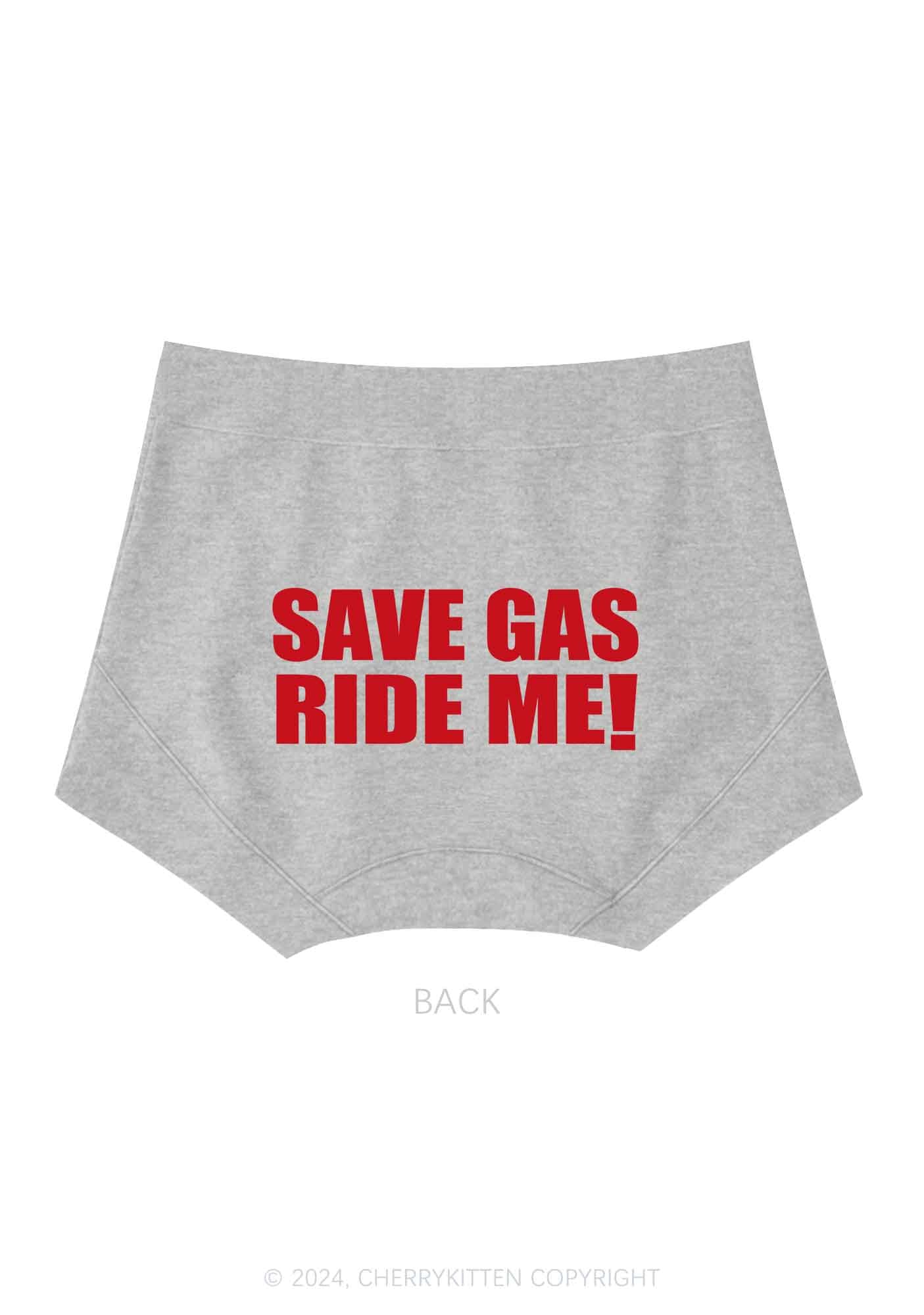 Save Gas Ride Me Y2K Mid Rise Waist Boyshort Cherrykitten