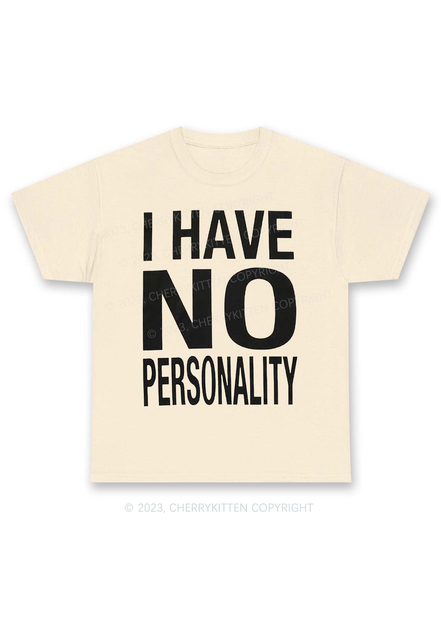I Have No Personality Y2K Chunky Shirt Cherrykitten
