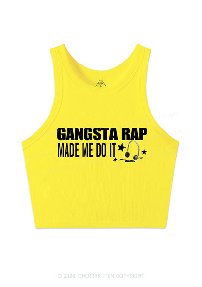 Gangsta Rap Made Me Do It Y2K Crop Tank Top Cherrykitten