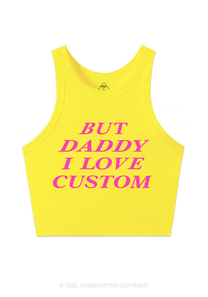 But Daddy I Love Custom Y2K Crop Tank Top Cherrykitten