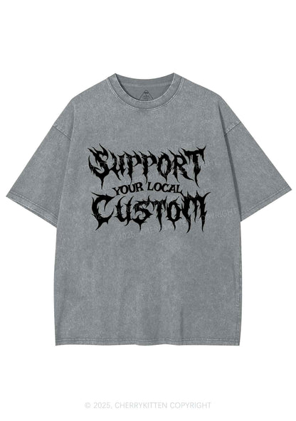 Custom Support Your Local Y2K Shirts Washed Tee Cherrykitten