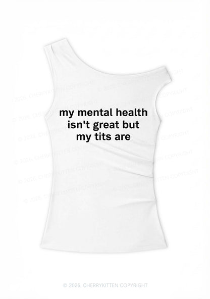 My Mental Health Isnt Great Y2K Off Shoulder Tank Top Cherrykitten