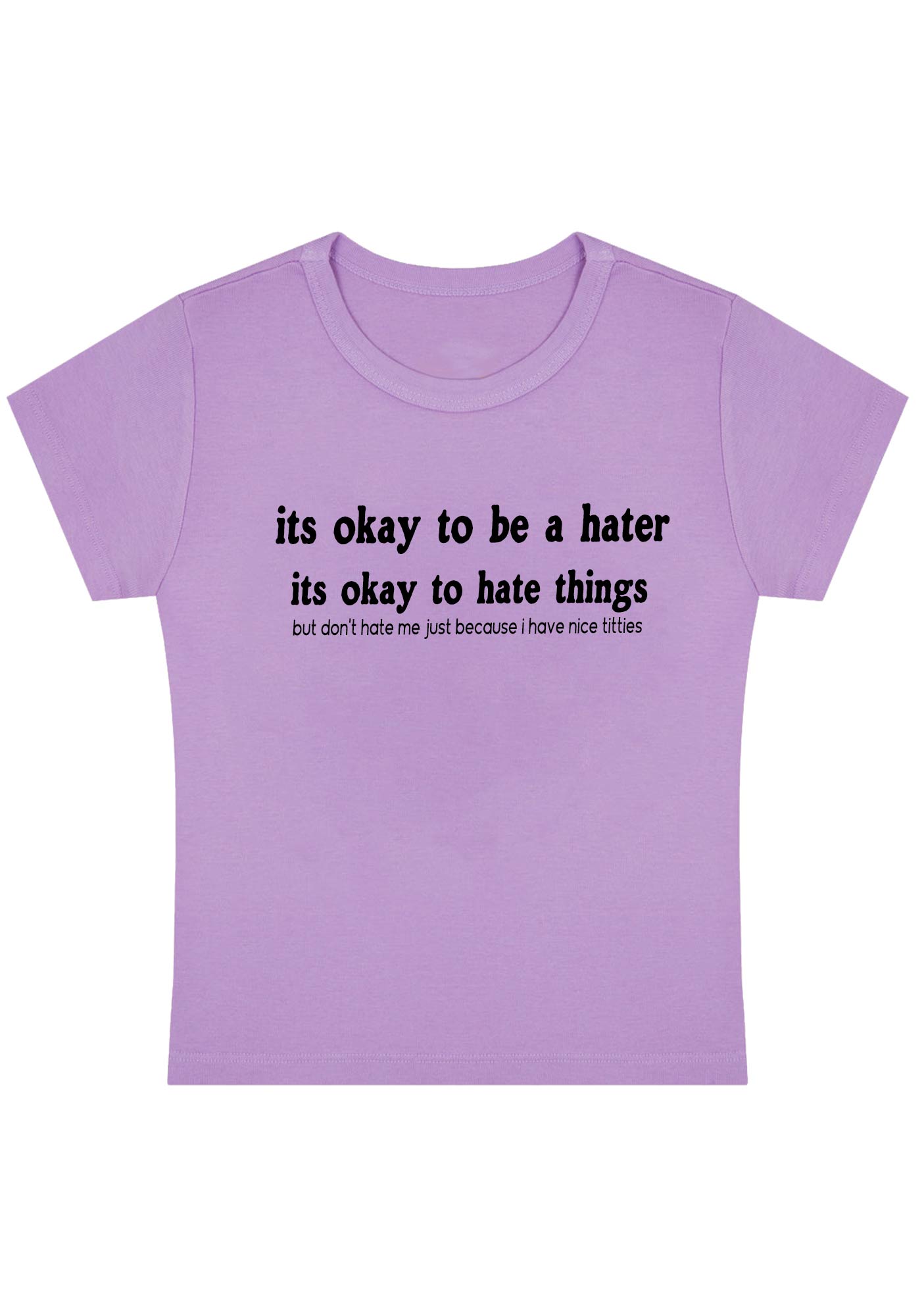 Curvy Its Ok To Be A Hater Baby Tee