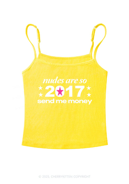 Nxdes Send Me Money Y2K Spaghetti Strap Cami Cherrykitten