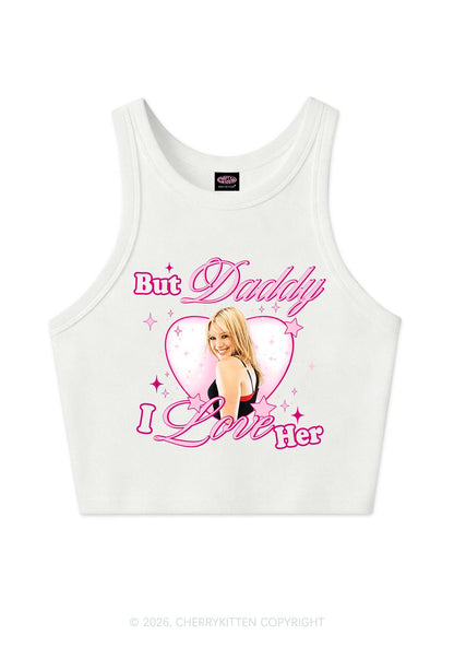 But Daddy I Love Her HD Y2K Crop Tank Top Cherrykitten