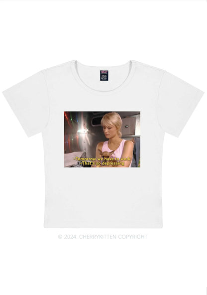 We Have To Work Y2K Baby Tee Cherrykitten