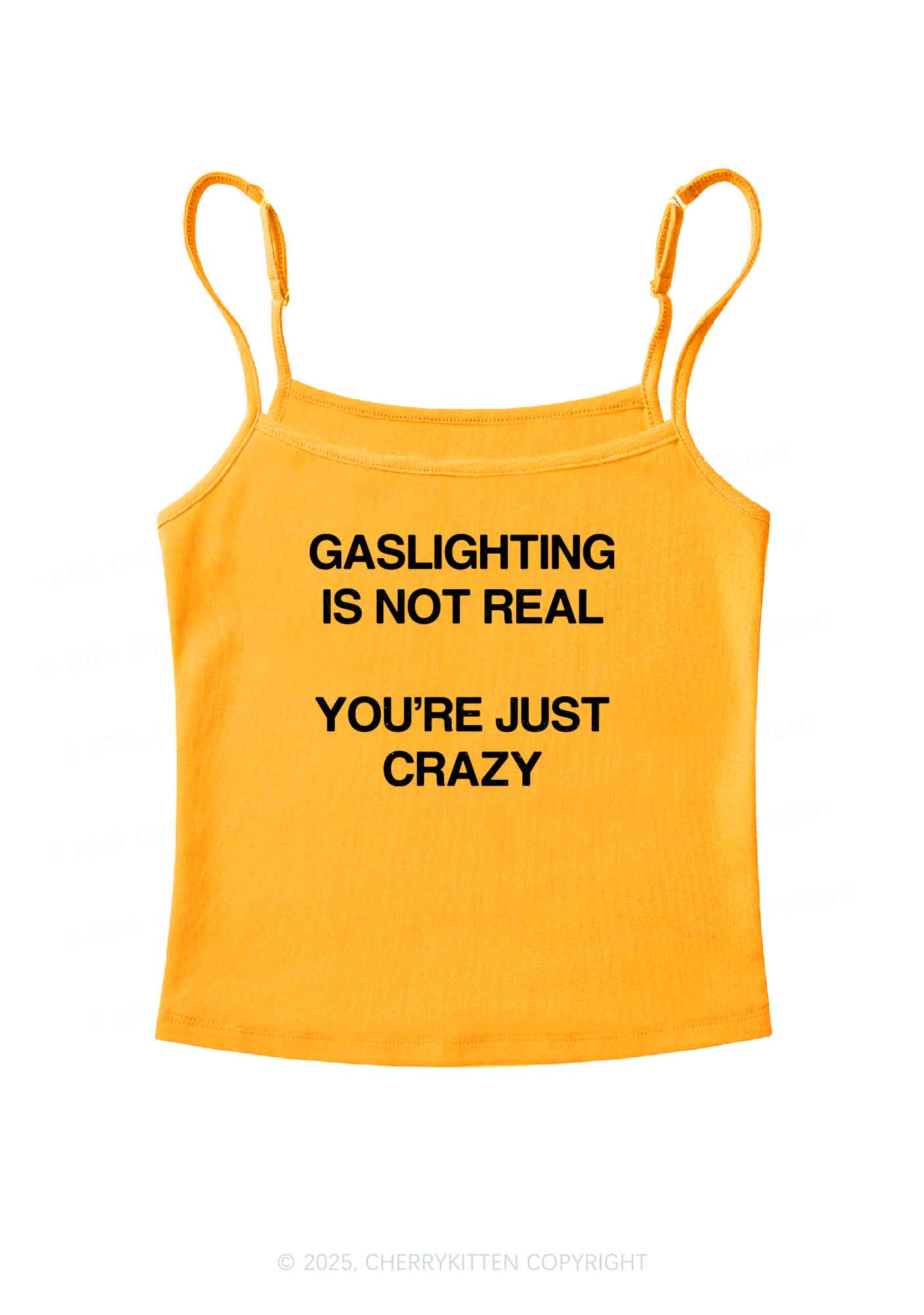 Gaslighting Not Real Y2K Spaghetti Strap Cami Cherrykitten