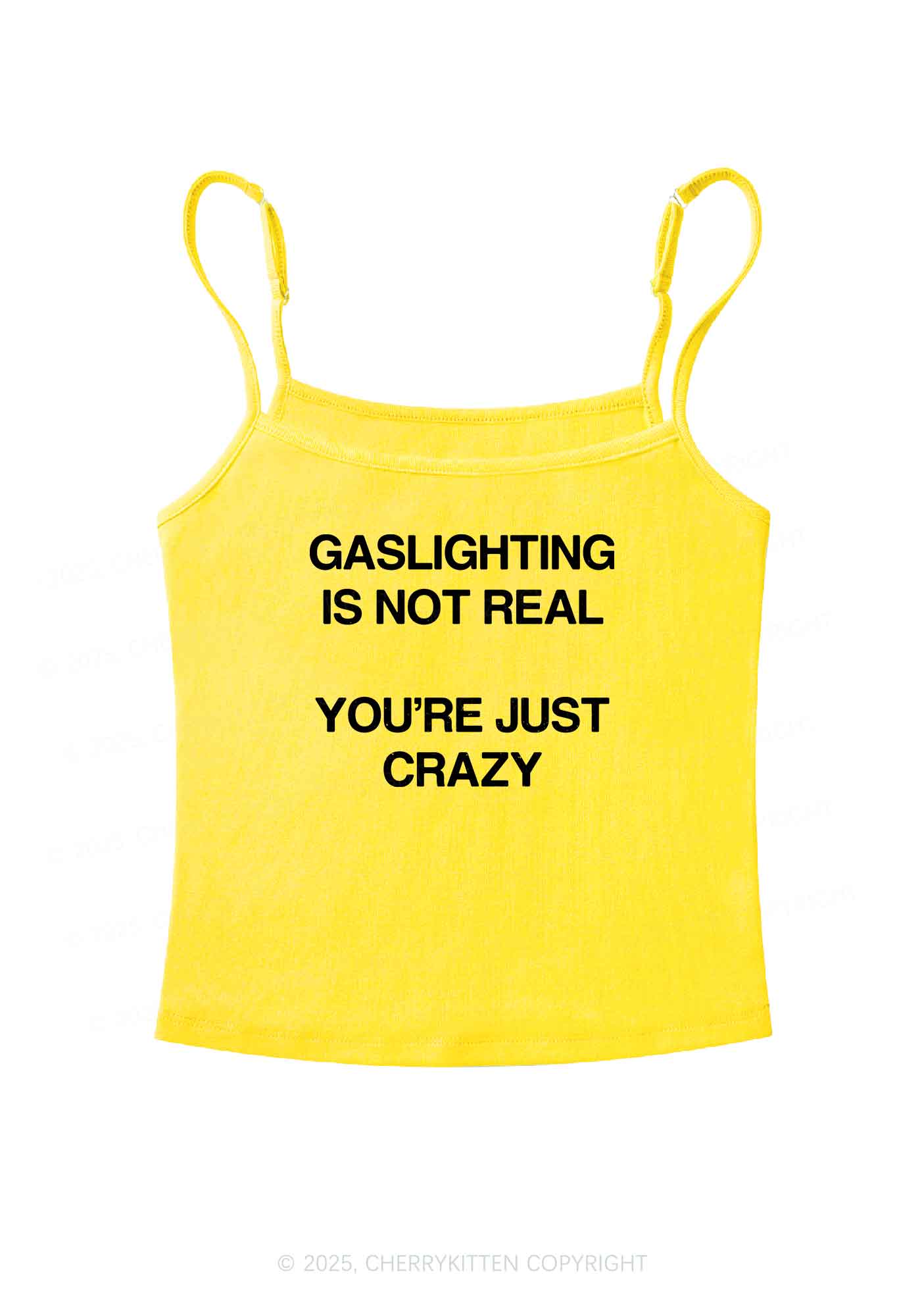 Gaslighting Not Real Y2K Spaghetti Strap Cami Cherrykitten