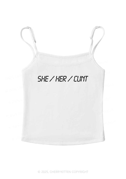 She Her Cxxt Y2K Spaghetti Strap Cami Cherrykitten