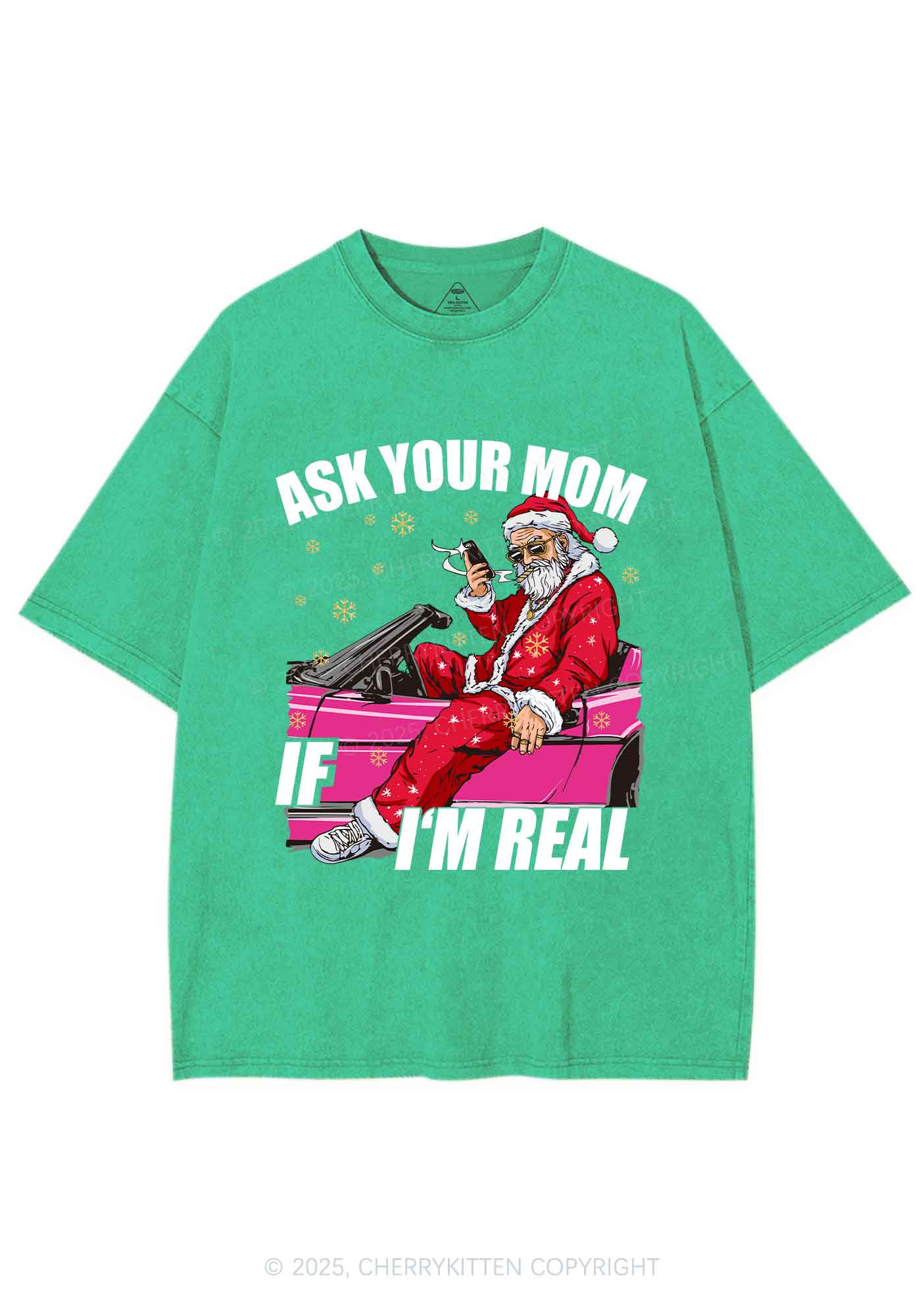 Christmas Ask Your Mom Y2K Shirts Washed Tee Cherrykitten