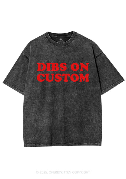 Dibs On Custom Y2K Shirts Washed Tee Cherrykitten