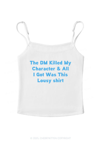 Killed Character I Got Lousy Y2K Spaghetti Strap Cami Cherrykitten