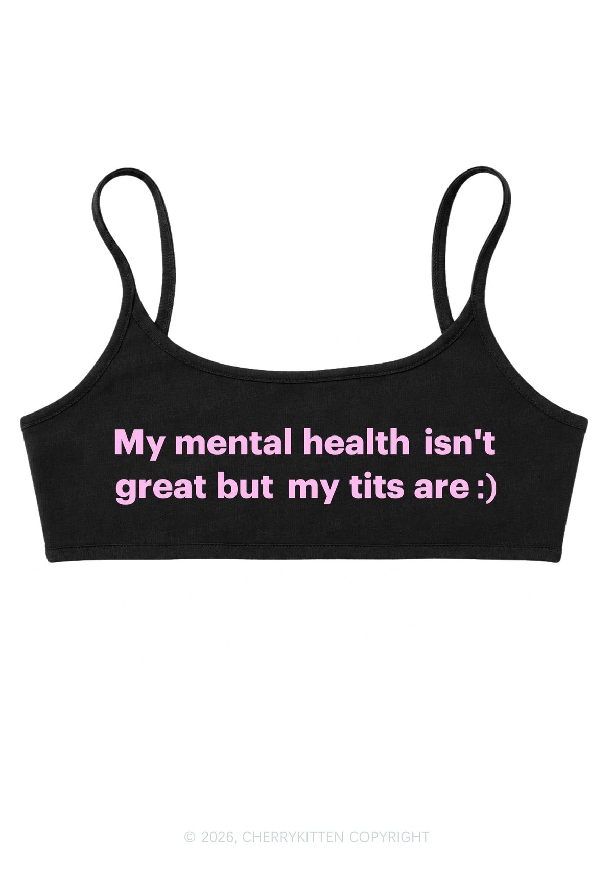 My Mental Health Isnt Great Y2K Super Crop Cami Cherrykitten