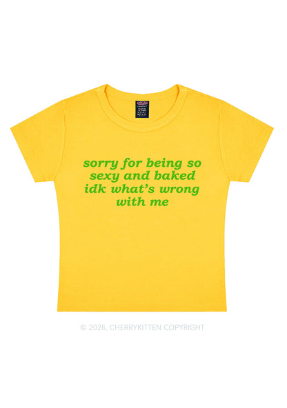 Sorry For Being So Baked Y2K Baby Tee Cherrykitten