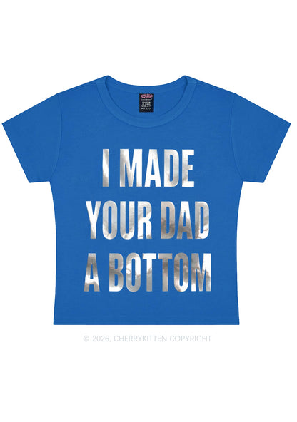 Made Your Dad A Bottom Pride Silver Foil Printed Y2K Baby Tee Cherrykitten