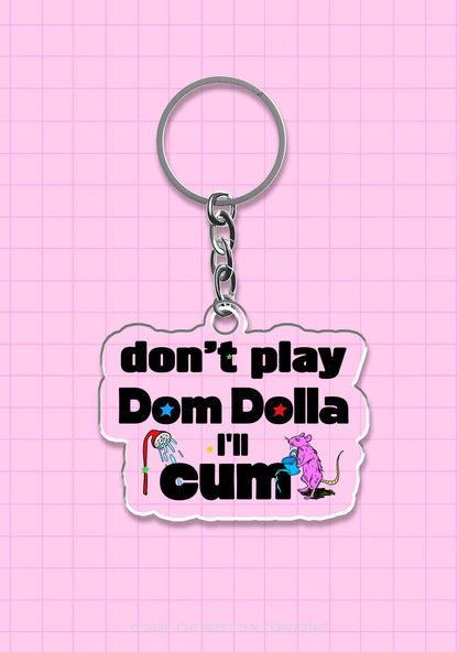 Do Not Play Dom 1Pc Y2K Keychain Cherrykitten