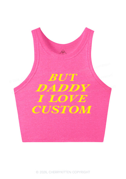 But Daddy I Love Custom Y2K Crop Tank Top Cherrykitten