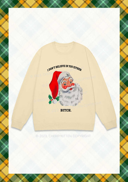 I Don't Believe In You Either Christmas Y2K Sweatshirt Cherrykitten